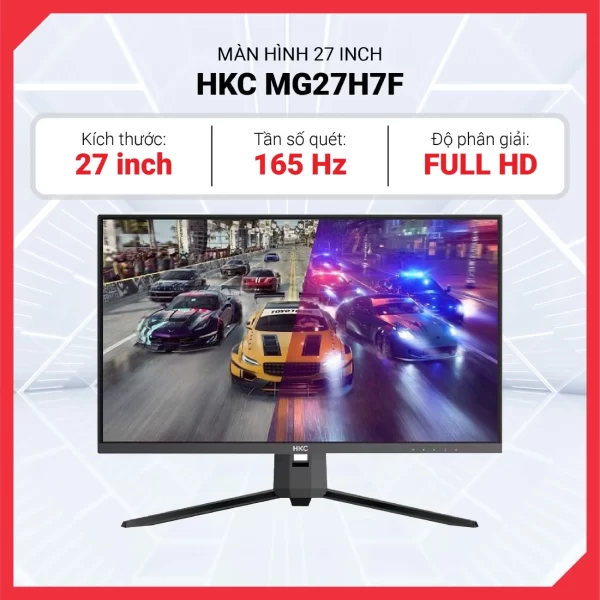 Màn hình 27 Inch HKC MG27H7F FHDFAST-IPS165HZ1MS