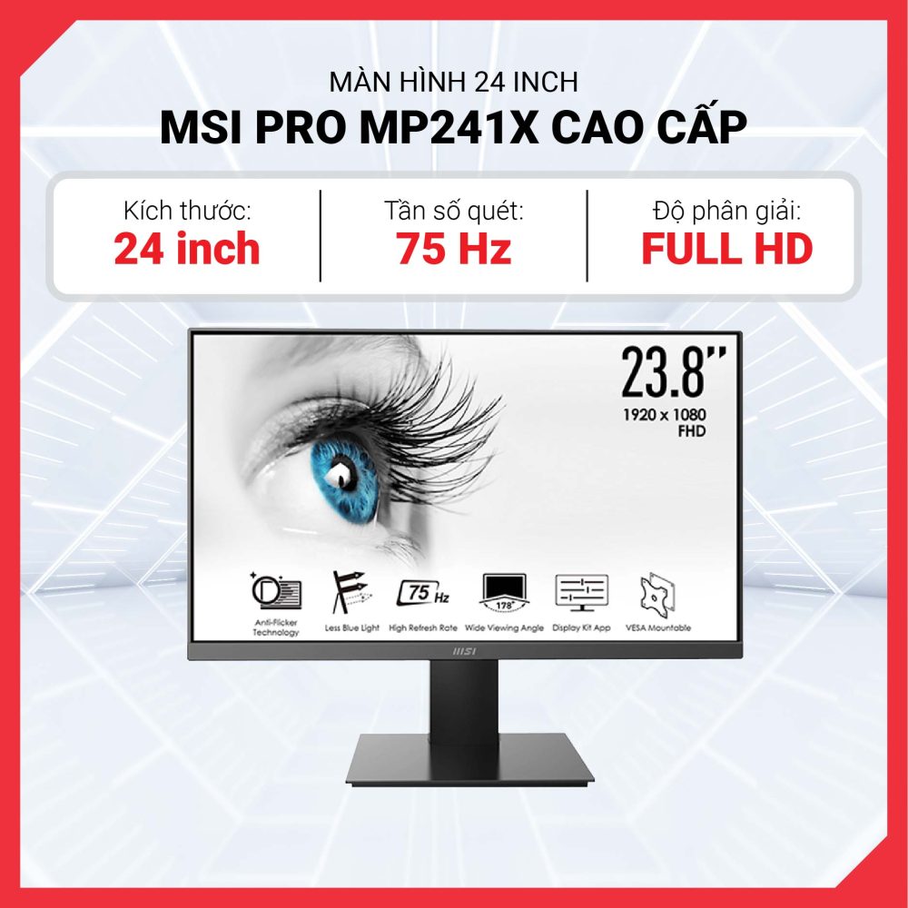 Màn hình MSI 24 inch PRO MP241X – VAFHD75Hz Cao Cấp