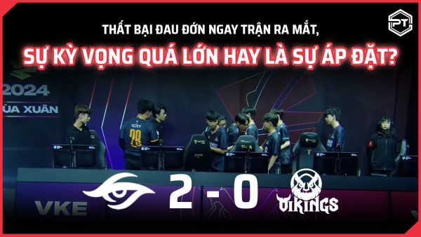 Thất bại đau đớn ngay trận ra mắt sự kỳ vọng quá lớn hay là sự áp đặt