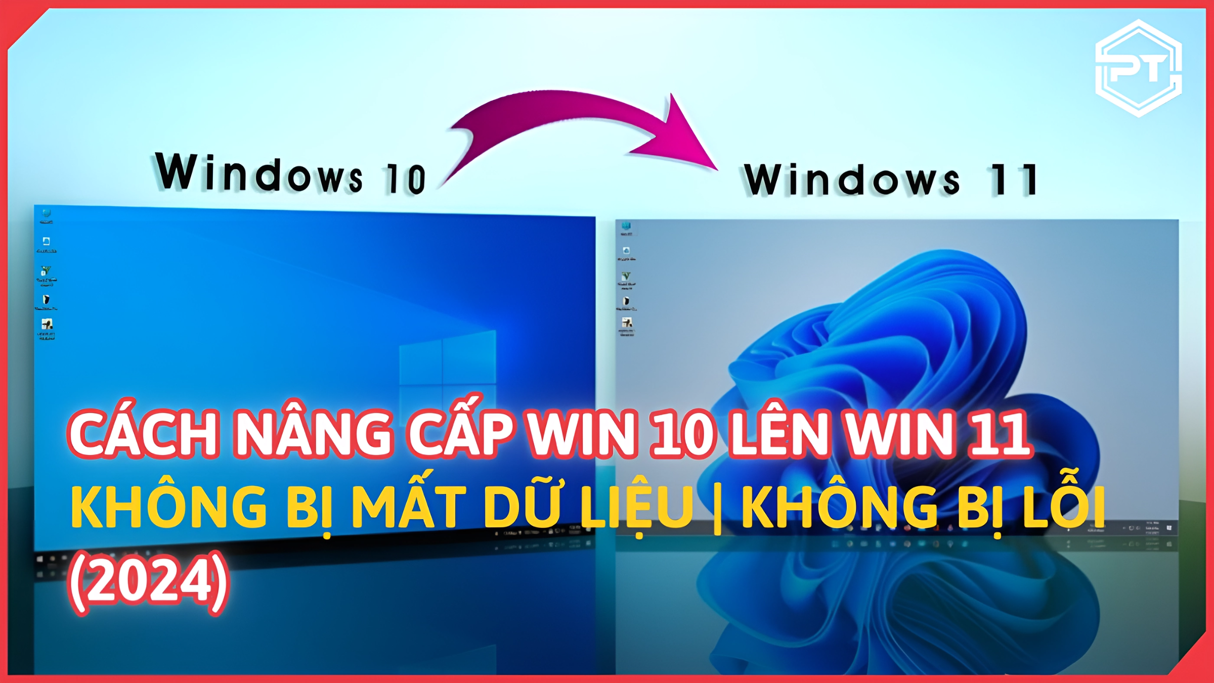 Cách nâng cấp Win 10 lên Win 11 không bị mất dữ liệu | không bị lỗi (2024)