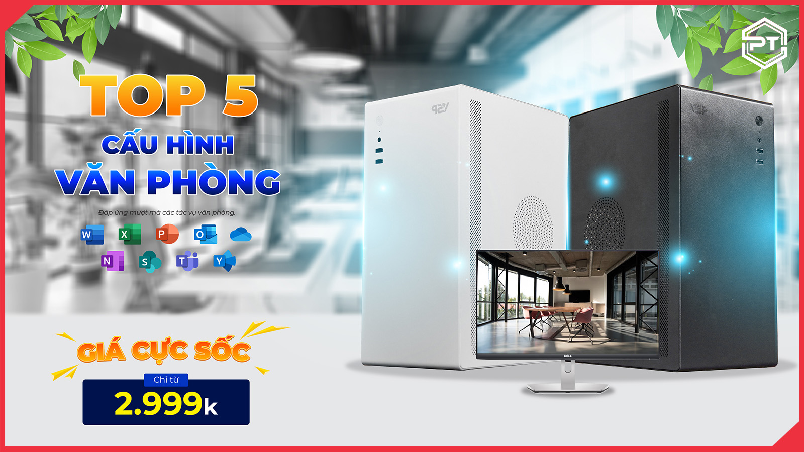top 5 cau hinh van phong abnner