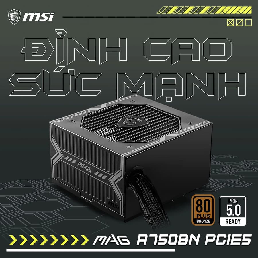 Nguồn MSI MAG A750BN PCIES 750W 80 Plus