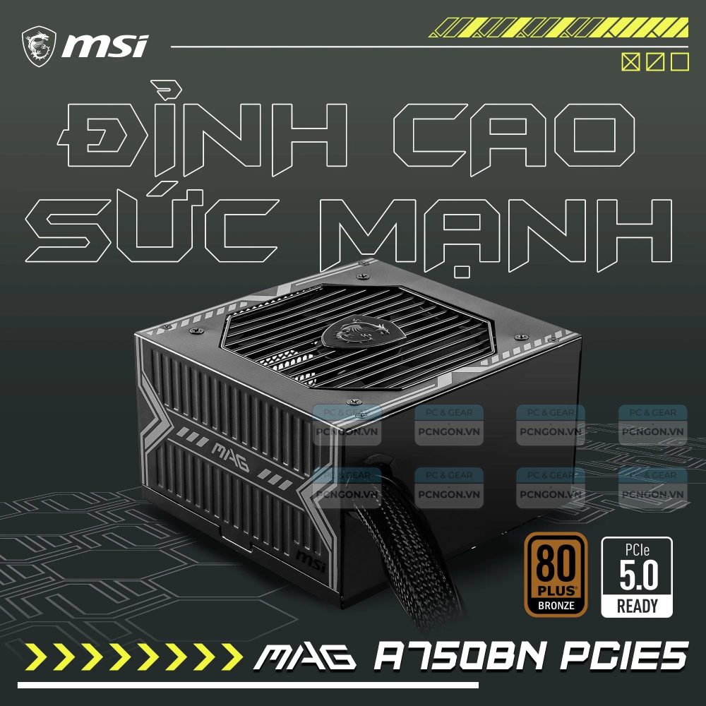 Nguồn MSI MAG A750BN PCIe5 750W 80 Plus